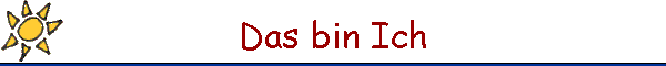 Das bin Ich