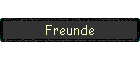 Freunde